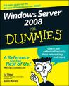 Windows Server 2008 for Dummies Windows Server 2008 for Dummies
