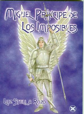 Miguel Principe de Los Imposibles Luz Stella Rozo Miguel Principe de Los Imposibles Luz Stella Rozo