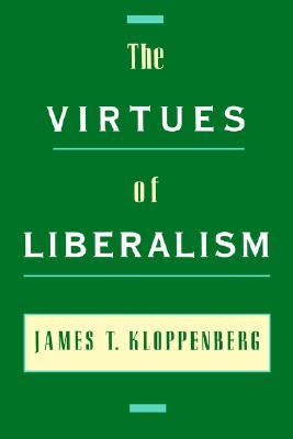 > the virtues of liberalism