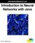 Introduction to Neural Networks with Java