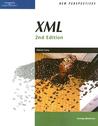 New Perspectives on XML, Comprehensive (New Pespectives) New Perspectives on XML, Comprehensive (New Pespectives)