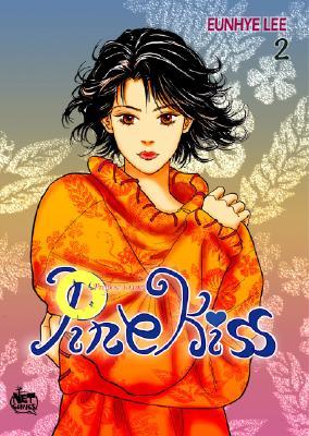 Pine Kiss: Volume 2 Eunhye Lee Pine Kiss: Volume 2 Eunhye Lee