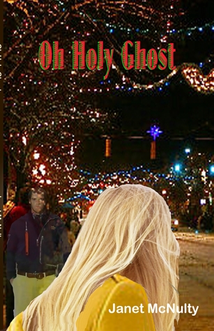 Oh Holy Ghost (The Mellow Summers #5)