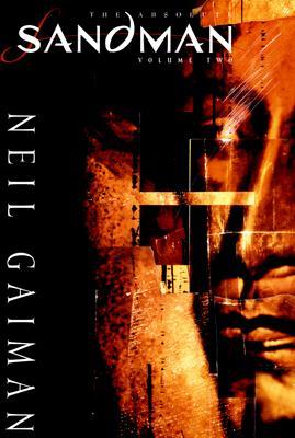 The Absolute Sandman, Vol. 2 by Neil Gaiman