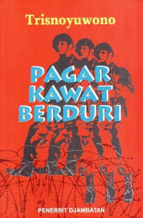 Pagar Kawat Berduri Trisnoyuwono Pagar Kawat Berduri Trisnoyuwono