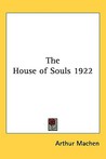 The House of Souls