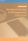 Database Design & Management Using Access Database Design & Management Using Access