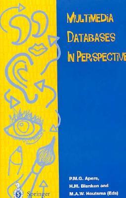 Multimedia Databases In Perspective