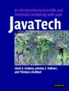Javatech: An Introduction to Scientific and Technical Computing with Java