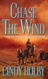 Chase the Wind (Wind, #1)