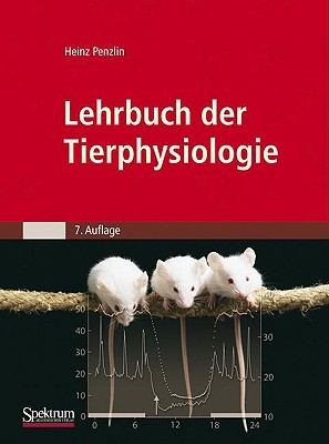 Lehrbuch der Tierphysiologie Heinz Penzlin Lehrbuch der Tierphysiologie Heinz Penzlin