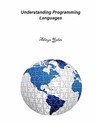 Understanding Programming Languages Understanding Programming Languages