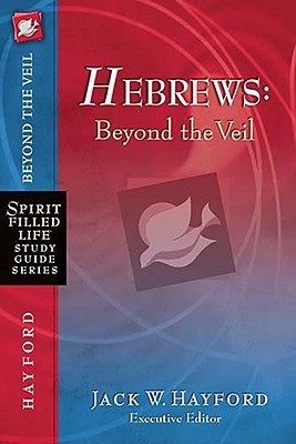 hebrews: beyond the veil