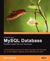 Creating Your MySQL Database: Practical Design Tips and Techniques