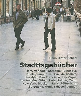 Stadttagebucher Hans Schaal Stadttagebucher Hans Schaal