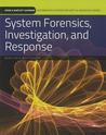System Forensics, Investigation, and Response System Forensics, Investigation, and Response