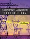 Electric Machinery and Power System Fundamentals Electric Machinery and Power System Fundamentals
