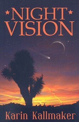 Night Vision Karin Kallmaker Night Vision Karin Kallmaker