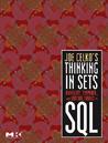 Joe Celko's Thinking in Sets: Auxiliary, Temporal, and Virtual Tables in SQL
