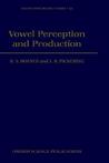Vowel Perception and Production