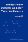 Introduction to Symmetry and Group Theory for Chemists