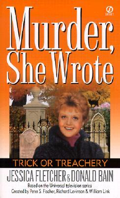 Trick or Treachery (Murder, She Wrote, #14)