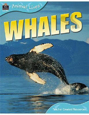 Animal Lives - Whales Teacher Created Resources Staff Animal Lives - Whales Teacher Created Resources Staff