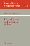 Formal Syntax and Semantics of Java