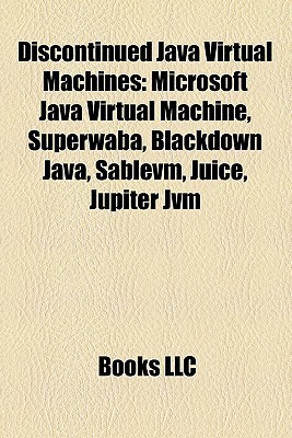 Discontinued Java Virtual Machines