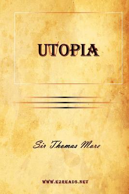 Utopia Thomas More Utopia Thomas More