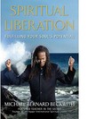 Spiritual Liberation: Fulfilling Your Soul's Potential
