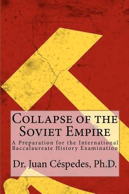 collapse of the soviet empire: a preparation for the