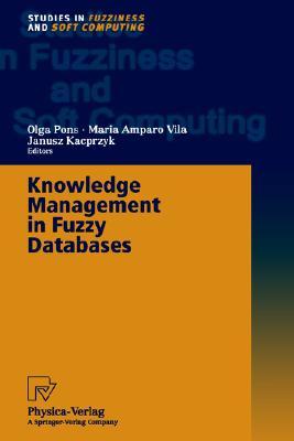 Knowledge Management in Fuzzy Databases