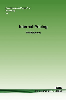 Internal Pricing Tim Baldenius Internal Pricing Tim Baldenius