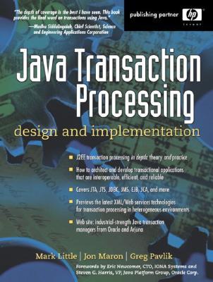Java Transaction Processing: Design and Implementation