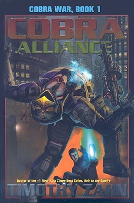 Cobra Alliance (Cobra War #1)  - Timothy Zahn