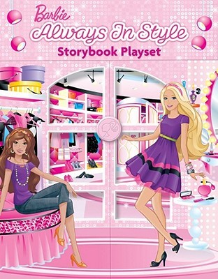 Barbie Always in Style: Barbie Always in Style Mattel Barbie Always in Style: Barbie Always in Style Mattel