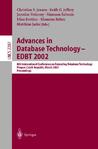 Advances in Database Technology - Edbt 2002: 8th International Conference on Extending Database Technology, Prague, Czech Republic, March 25-27, Proceedings