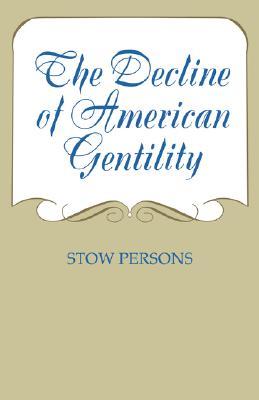 decline of american gentility