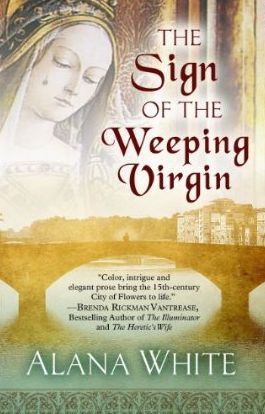 Book Review: Alana White’s Sign of the Weeping Virgin