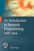 An Introduction to Network Programming with Java