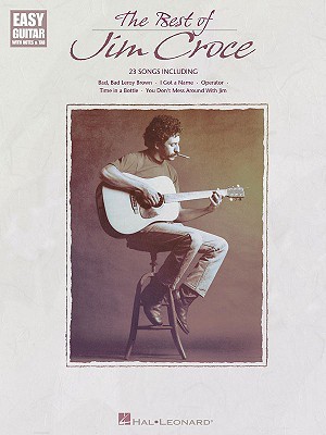 The Best of Jim Croce Jim Croce The Best of Jim Croce Jim Croce