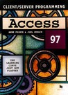 Access 97 : Client Server Programming Access 97 : Client Server Programming