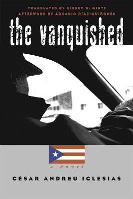 The Vanquished César Andreu Iglesias The Vanquished César Andreu Iglesias