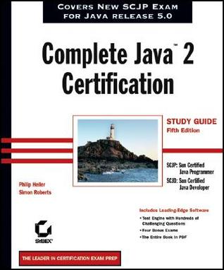 Complete Java?2 Certification Study Guide