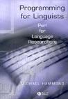 Programming for Linguists: Perl for Language Researchers Programming for Linguists: Perl for Language Researchers