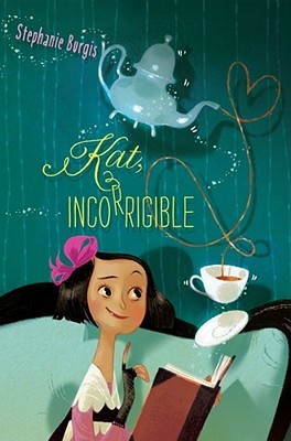 Kat, Incorrigible (Kat, Incorrigible, #1)