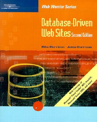 Database-Driven Web Sites [With DVD]