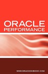 Oracle Database Performance Tuning Interview Questions, Answers and Explanations: Oracle Performance Tuning Certification Review