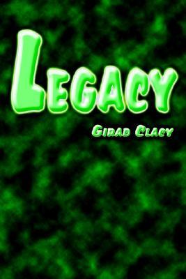 Legacy Girad Clacy Legacy Girad Clacy